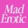 MadEroticAI
